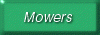 Mowers